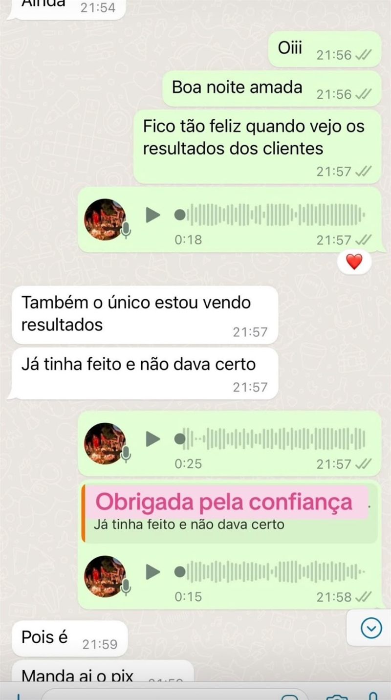 Cliente comenta os resultados